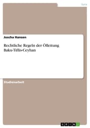 Cover von Rechtliche Regeln der Ölleitung Baku-Tiflis-Ceyhan