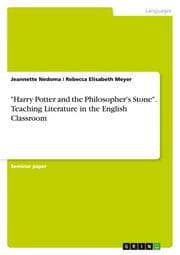 Cover von 'Harry Potter and the Philosopher's Stone'. Teaching Literature in the English Classroom