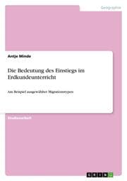Cover von Die Bedeutung des Einstiegs im Erdkundeunterricht