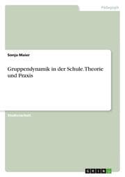 Cover von Gruppendynamik in der Schule. Theorie und Praxis
