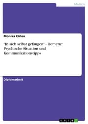 Cover von 'In sich selbst gefangen' - Demenz: Psychische Situation und Kommunikationstipps