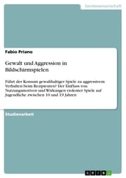 Cover von Gewalt und Aggression in Bildschirmspielen