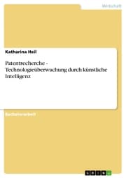 Cover von Patentrecherche - Technologieüberwachung durch künstliche Intelligenz
