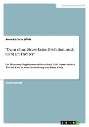 Cover von 'Denn ohne Stress keine Evolution.Auch nicht im Theater'