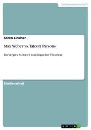 Cover von Max Weber vs. Talcott Parsons