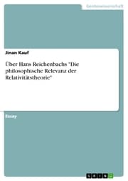 Cover von Über Hans Reichenbachs 'Die philosophische Relevanz der Relativitätstheorie'