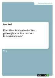 Cover von Über Hans Reichenbachs 'Die philosophische Relevanz der Relativitätstheorie'