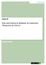 Cover von Sein und Schein in Madame de Lafayettes 'Princesse de Clèves'