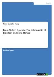 Cover von Bram Stoker: Dracula - The relationship of Jonathan and Mina Harker