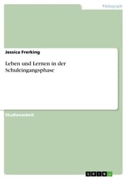 Cover von Leben und Lernen in der Schuleingangsphase