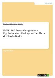 Cover von Public Real Estate Management - Ergebnisse einer Umfrage auf der Ebene der Bundesländer