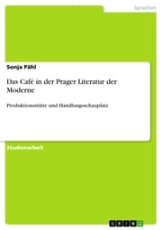 Cover von Das Café in der Prager Literatur der Moderne
