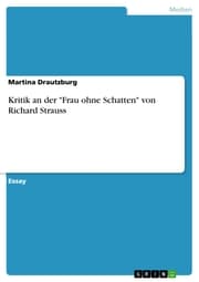 Cover von Kritik an der 'Frau ohne Schatten' von Richard Strauss