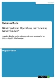 Cover von Kinderlieder im Opernhaus oder Arien im Kinderzimmer?