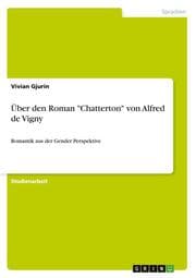 Cover von Über den Roman 'Chatterton' von Alfred de Vigny