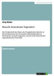 Cover von Braucht Demokratie Tugenden?
