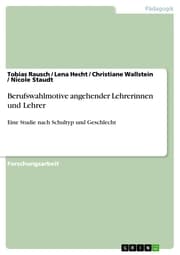 Cover von Berufswahlmotive angehender Lehrerinnen und Lehrer