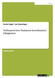 Cover von Verbessern bzw.Trainieren koordinativer Fähigkeiten