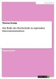 Cover von Zur Rolle der Hochschule in regionalen Innovationsansätzen