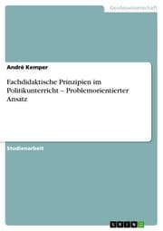 Cover von Fachdidaktische Prinzipien im Politikunterricht - Problemorientierter Ansatz