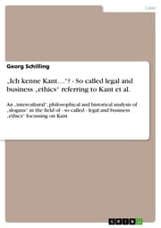 Cover von 'Ich kenne Kant¿'? - So called legal and business 'ethics' referring to Kant et al.