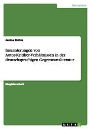 Cover von Inszenierungen von Autor-Kritiker-Verhältnissen in der deutschsprachigen Gegenwartsliteratur