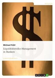 Cover von Liquiditätsrisiko-Management in Banken