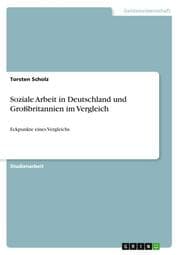 Cover von Soziale Arbeit in Deutschland und Großbritannien im Vergleich