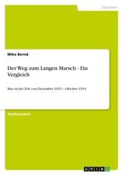 Cover von Der Weg zum Langen Marsch - Ein Vergleich