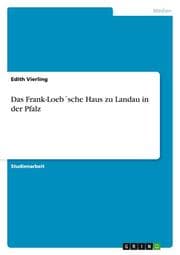Cover von Das Frank-Loeb'sche Haus zu Landau in der Pfalz