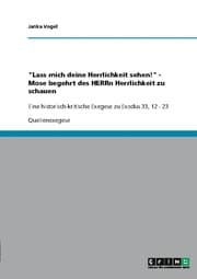 Cover von 'Lass mich deine Herrlichkeit sehen!' - Mose begehrt des HERRn Herrlichkeit zu schauen