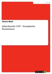 Cover von Jahresbericht 1997 - Europäische Kommission