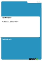 Cover von Kubelkas Afrikareise
