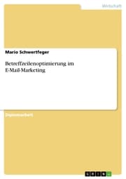 Cover von Betreffzeilenoptimierung im E-Mail-Marketing
