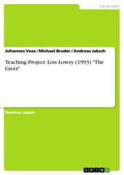 Cover von Teaching Project: Lois Lowry (1993) 'The Giver'