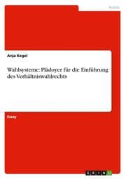 Cover von Wahlsysteme: Plädoyer für die Einführung des Verhältniswahlrechts