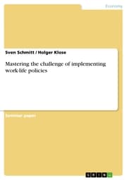 Cover von Mastering the challenge of implementing work-life policies