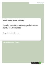 Cover von Bericht zum Orientierungspraktikum an der K.-S.-Oberschule