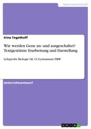 Cover von Wie werden Gene an- und ausgeschaltet? Textgestützte Erarbeitung und Darstellung
