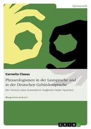 Cover von Phraseologismen in der Lautsprache und in der Deutschen Gebärdensprache