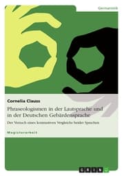 Cover von Phraseologismen in der Lautsprache und in der Deutschen Gebärdensprache
