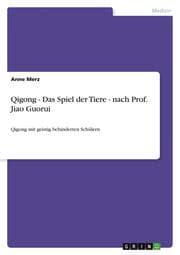 Cover von Qigong - Das Spiel der Tiere - nach Prof. Jiao Guorui
