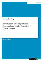 Cover von Helvetismen. Eine empirirsche Untersuchung zweier Schweizer Tageszeitungen