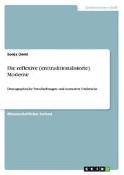 Cover von Die reflexive (enttraditionalisierte) Moderne