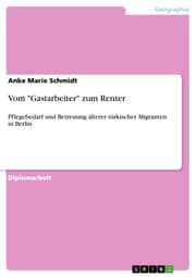 Cover von Vom 'Gastarbeiter' zum Renter
