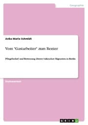 Cover von Vom 'Gastarbeiter' zum Renter