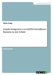 Cover von Soziale Integration von AD(H)S betroffenen Kindern in der Schule