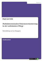 Cover von Multidimensionalen Patientenorientierung in der ambulanten Pflege