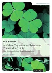 Cover von Auf dem Weg zu einer allgemeinen Theorie des Glücks
