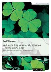Cover von Auf dem Weg zu einer allgemeinen Theorie des Glücks